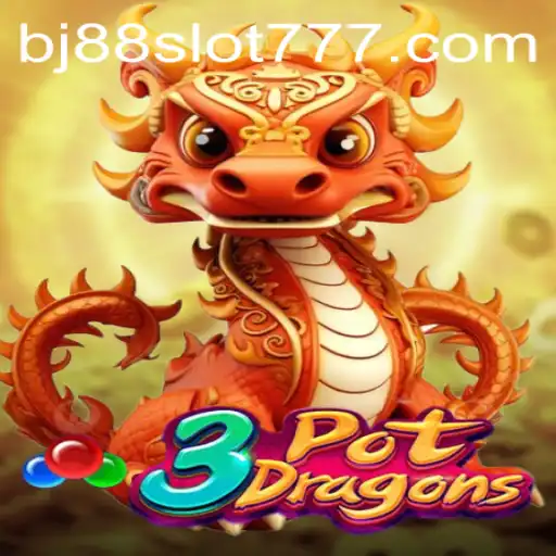 Explore the Thrilling World of 3PotDragons with BJ88 Slot